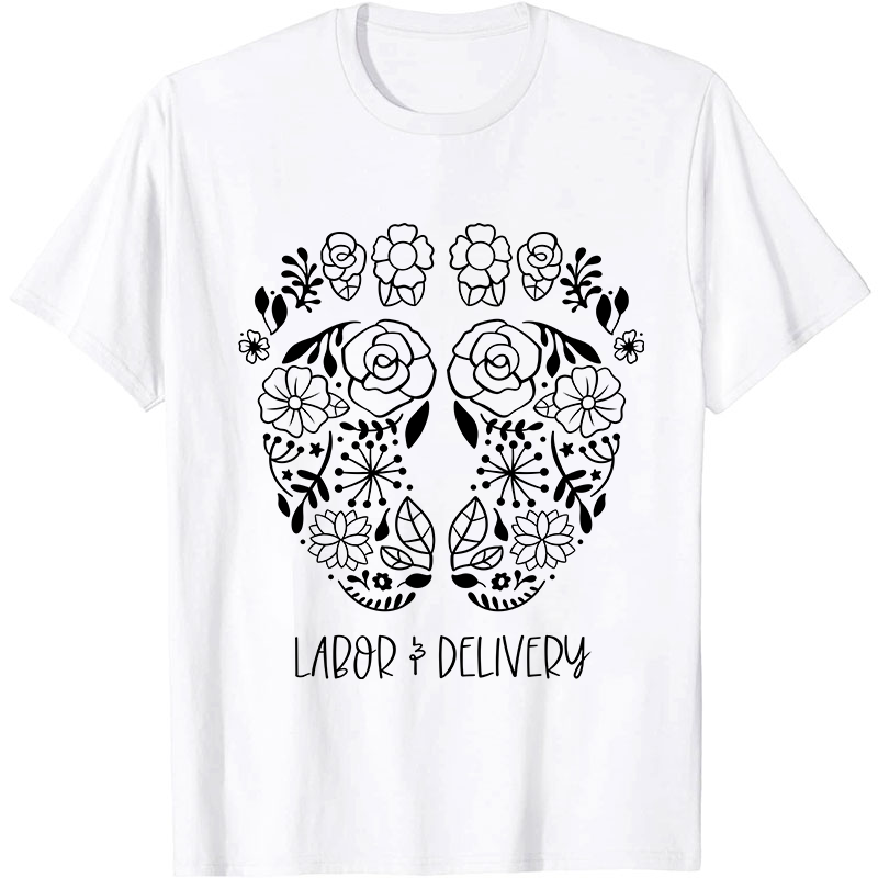 Labor And Delivery Cute Feet Nurse T-Shirt