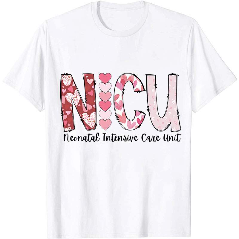 Valentines Neonatal Intensive Care Unit Nurse T-Shirt