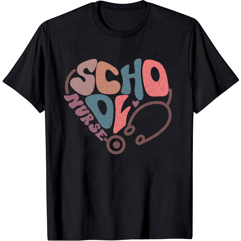 School Nurse Heart Stethoscope Nurse T-Shirt
