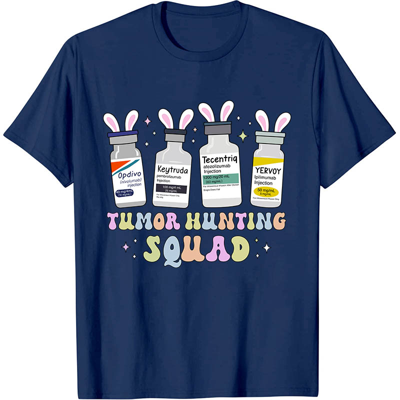 Tumor Hunting Squad Nurse T-Shirt