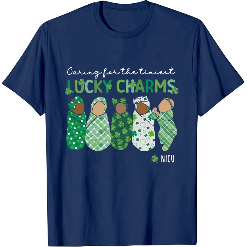 Caring For The Tiniest Lucky Charms Nurse T-Shirt