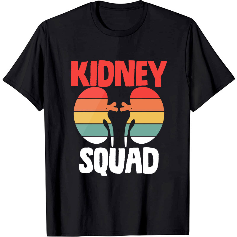 Kidney Squad Nurse T-Shirt