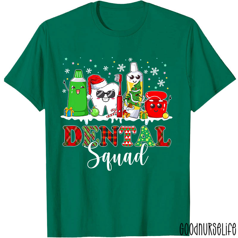 Dental Squad Nurse T-Shirt