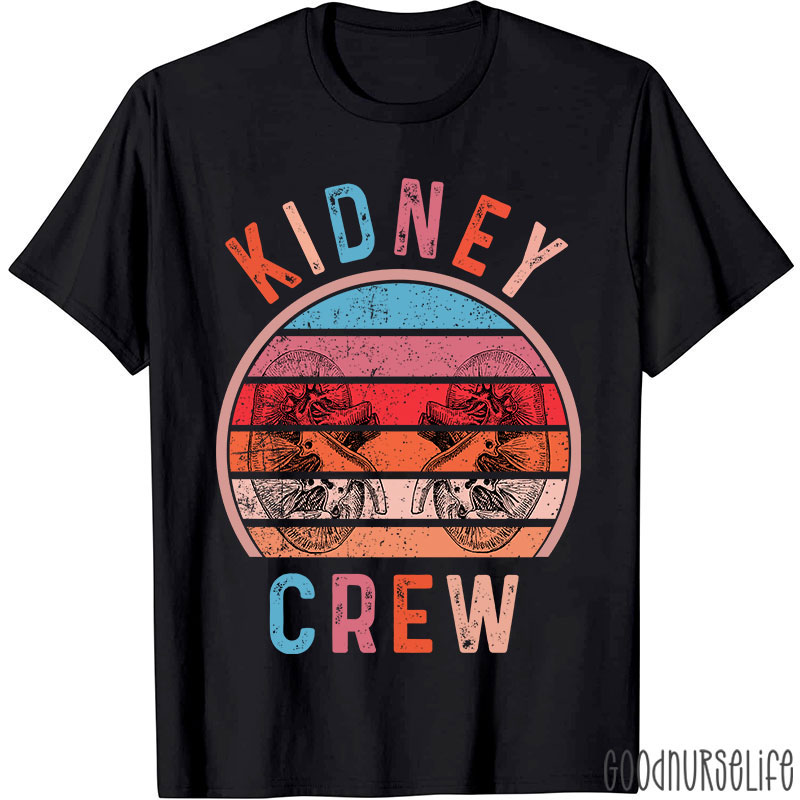 Kidney Crew Nurse T-Shirt