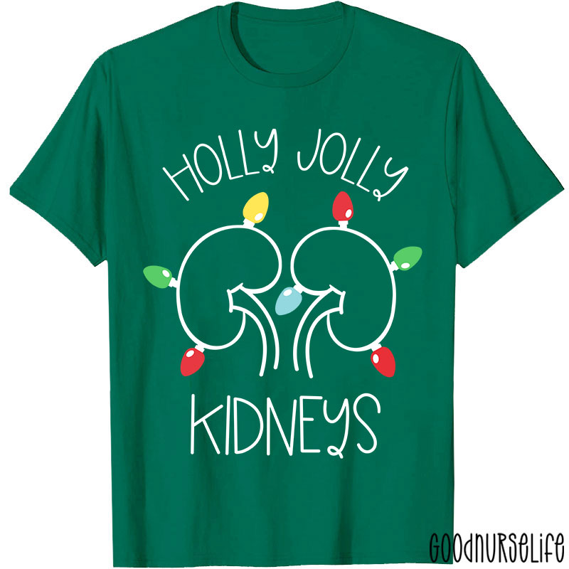 Holly Jolly Kidneys Nurse T-shirt