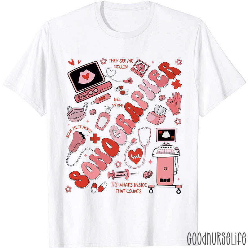 Valentine's Day Sonographer Ultrasound Tech Nurse T-Shirt