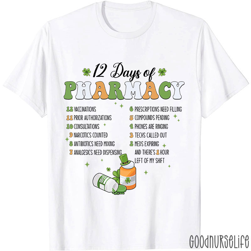 12 Days Of Pharmacy Nurse T-Shirt