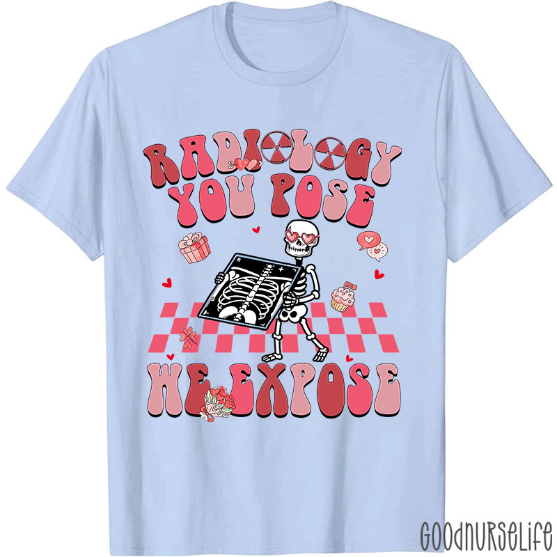 Radiology Tech Valentine Nurse T-Shirt