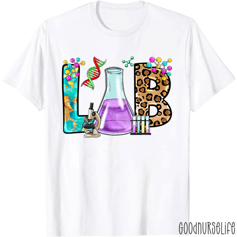 Laboratory Scientist Nurse T-Shirt