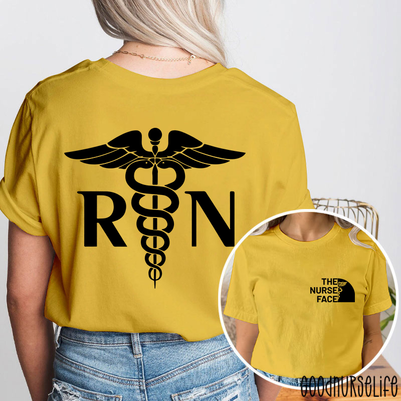 The Nurse Face Nurse Two Sided T-Shirt