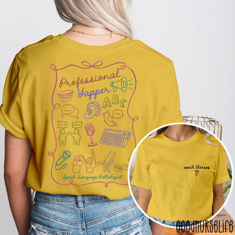 Professional Yapper Speech Language Pathologist Two Sided T-Shirt