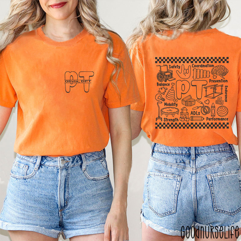 Personalized Name PT Physiotherapist Therapist Two Sided T-Shirt