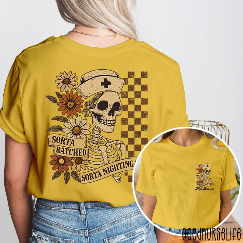Personalized Retro Flower Sorta Ratched Sorta Nightingale Nurse Two Sided T-Shirt