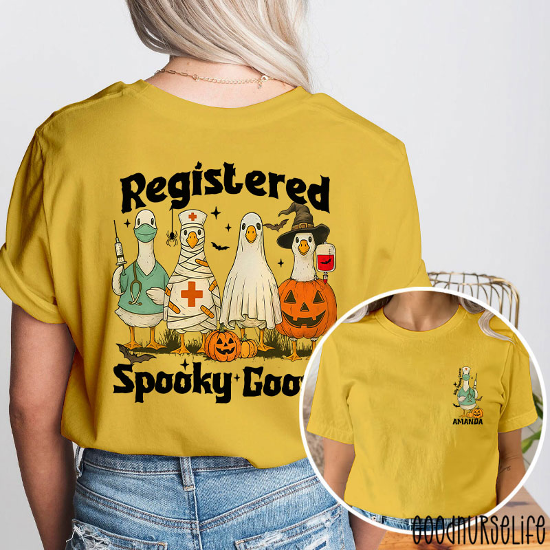 Personalized Registered Spooky Goose Nurse Two Sided T-Shirt