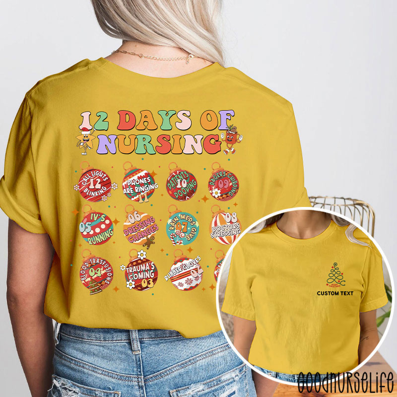 Personalized 12 Days of Nursing Christmas Festive Nursing Tasks Nurse Two Sided T-Shirt