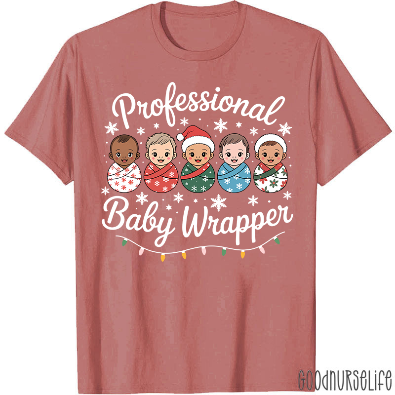 Professional Baby Wrapper Festive Holiday Baby Nurse T-Shirt