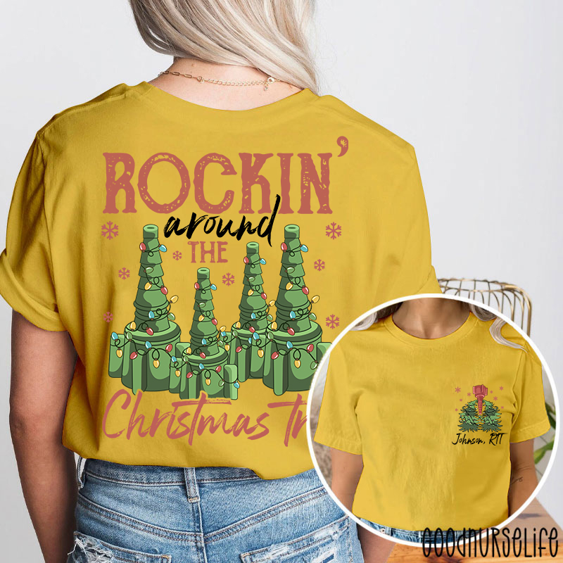 Personalized Rocking Around Christmas Tree Two Sided T-Shirt