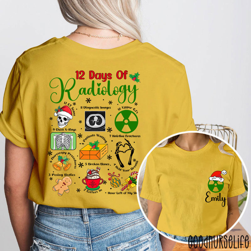 Personalized 12 Days Of Radiology Hold Your Breath Two Sided T-Shirt