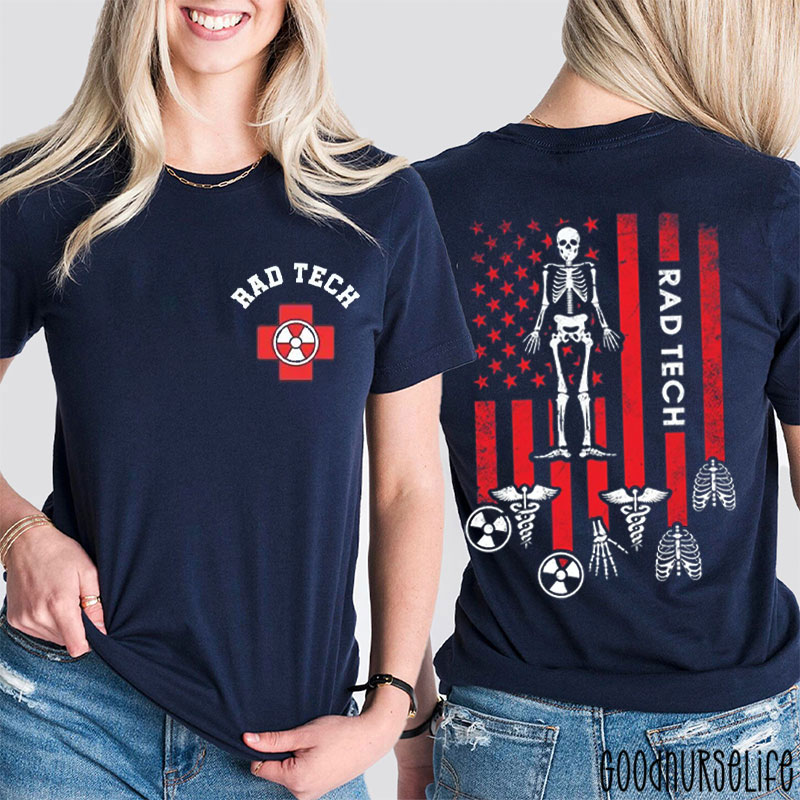 4th Of July Rad Tech Nurse Two Sided T-Shirt