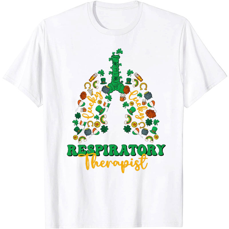 Lucky Respiratory Therapist Nurse T-Shirt