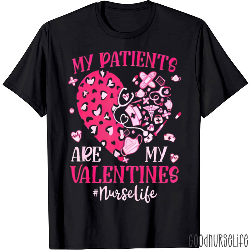 Personalized My Patients Are My Valentine T-shirt