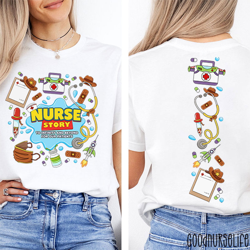 Nurse Story Medical Equipment Two Sided T-Shirt