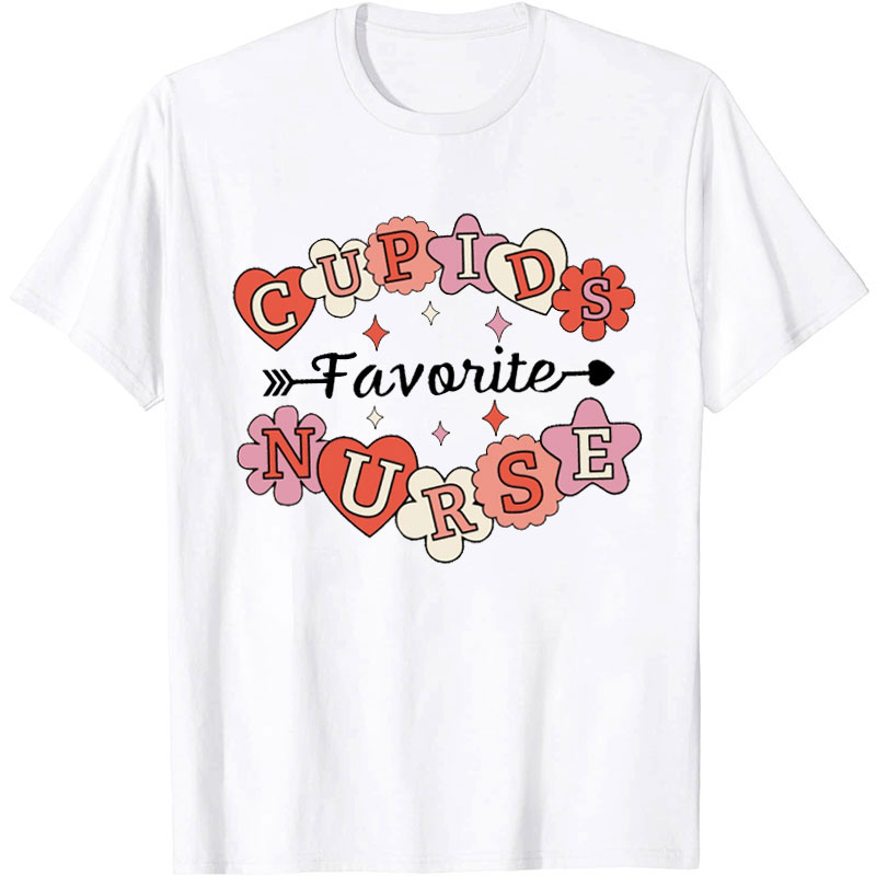 Cupid's Favorite Nurse T-Shirt