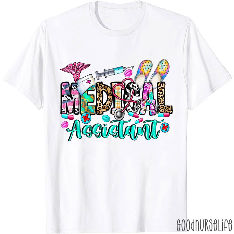 Medical Assistant Medicine Nurse T-Shirt
