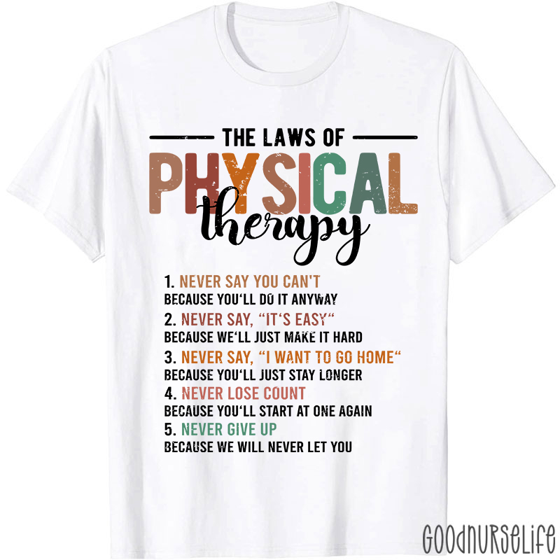 Funny Pt The Laws Of Physical Therapy T-shirt