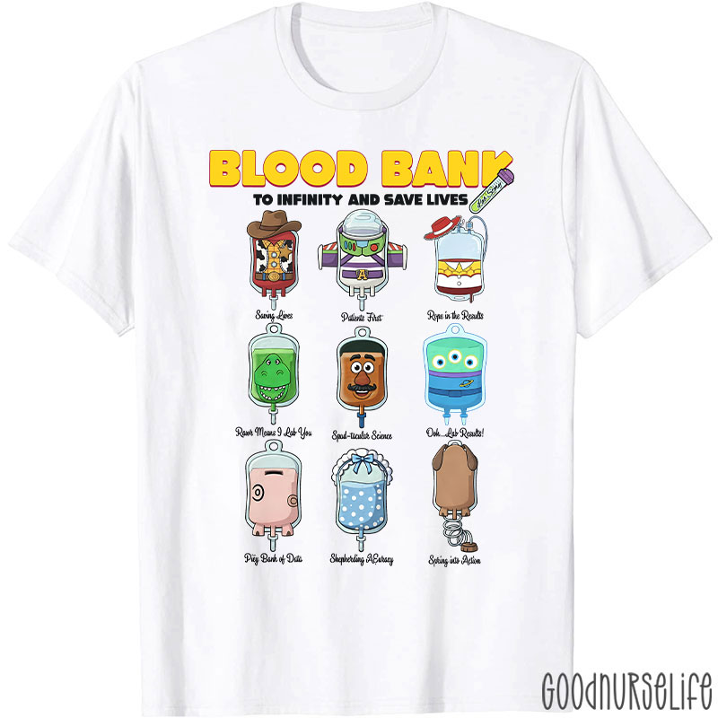 Blood Bank To Infinity And Save Lives T-shirt