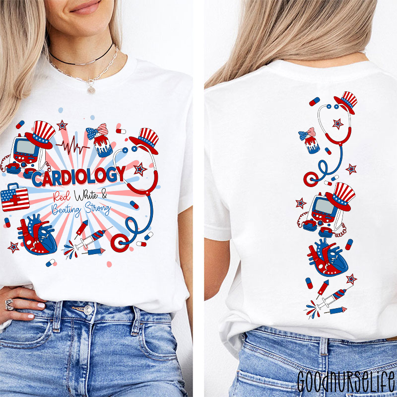Cardiology Red White And Beating Strong Nurse Two Sided T-Shirt