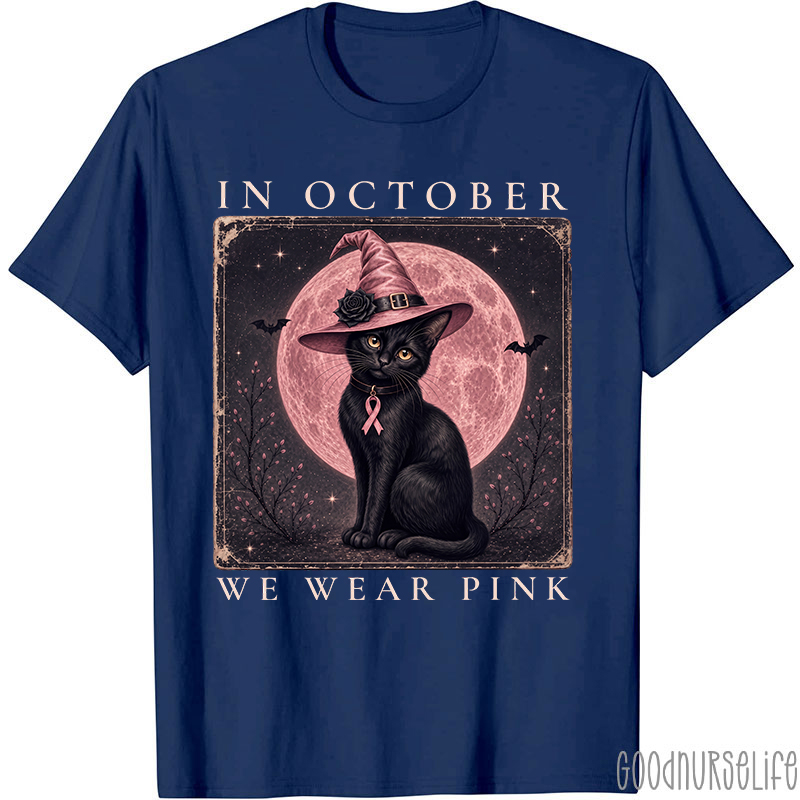 In October We Wear Pink Witch Black Cat Pink Moon Breast Cancer Awareness Teacher T‑Shirt