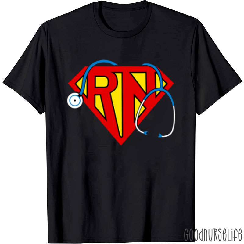 Super Registered Nurse T-Shirt