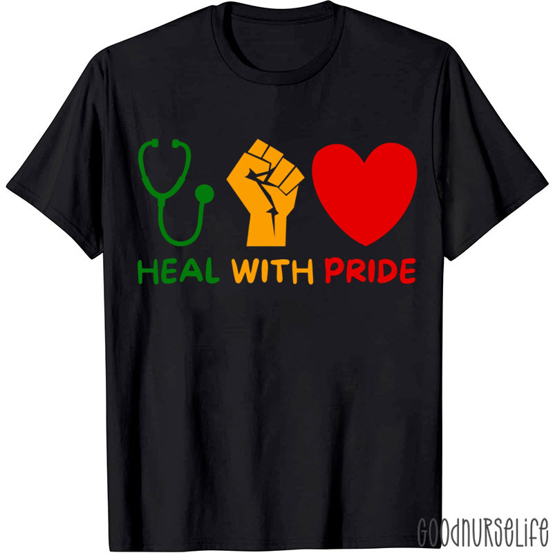 Heal With Pride Nurse T-shirt