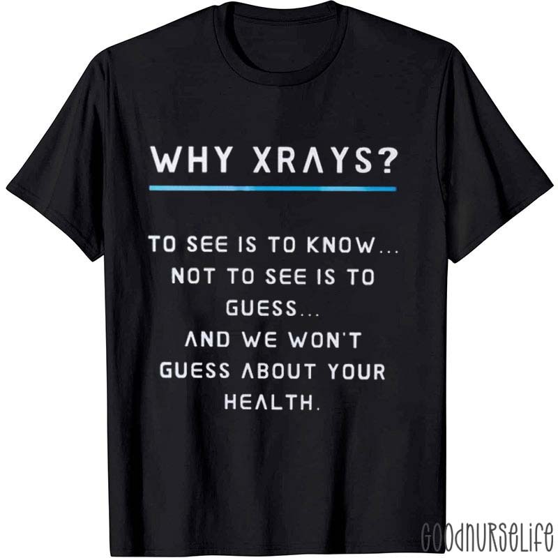 To See To Know Not To See Is To Guess Nurse T-Shirt