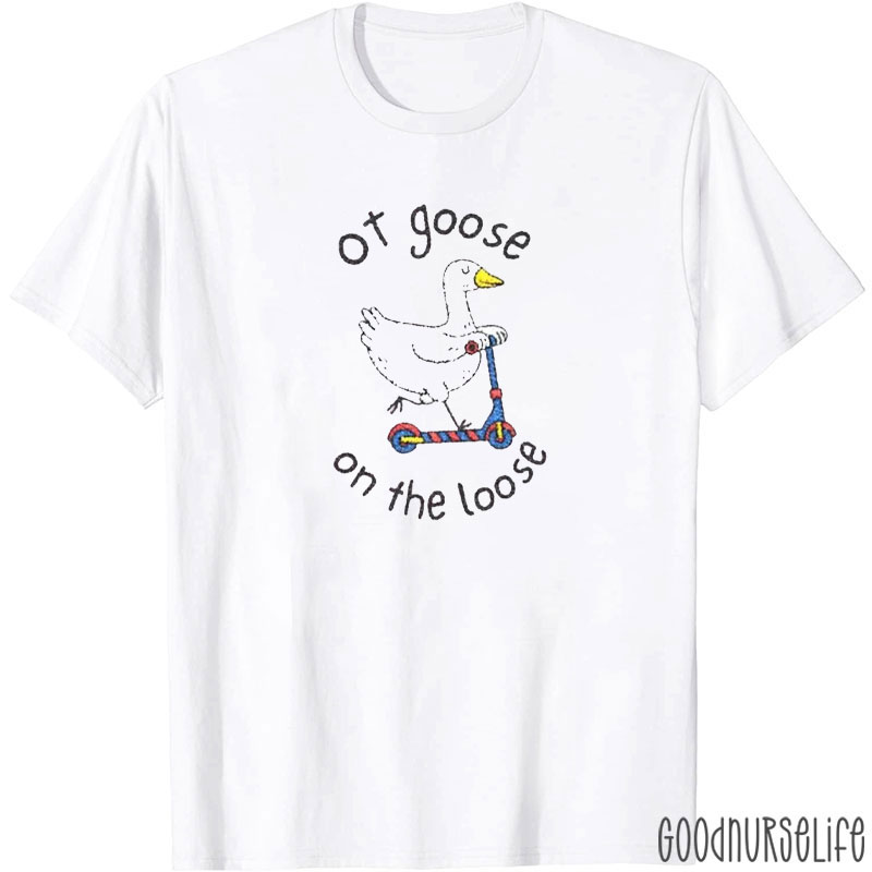 Embroidered Silly OT Goose On The Loose T-shirt