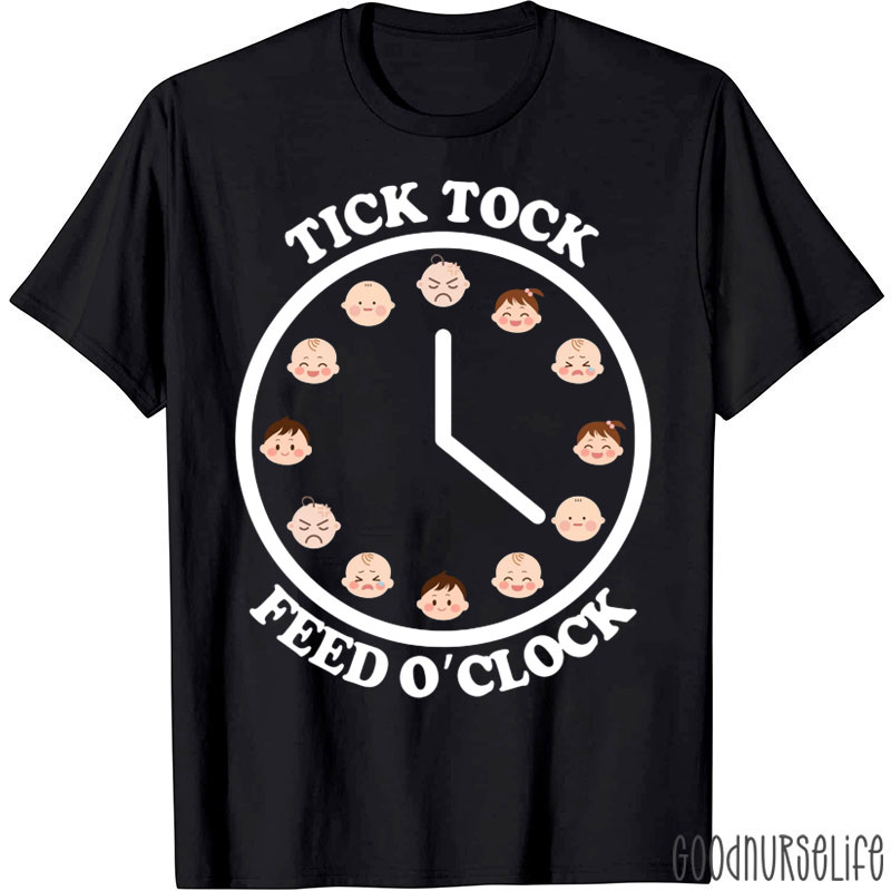 Tick Tock Feed O'clock T-Shirt