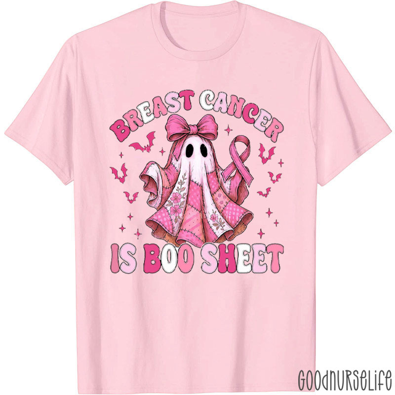 Pink Ghost Breast Cancer Is Boo Sheet Nurse T-Shirt