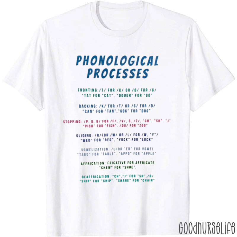 Phonological Processes Nurse T-Shirt