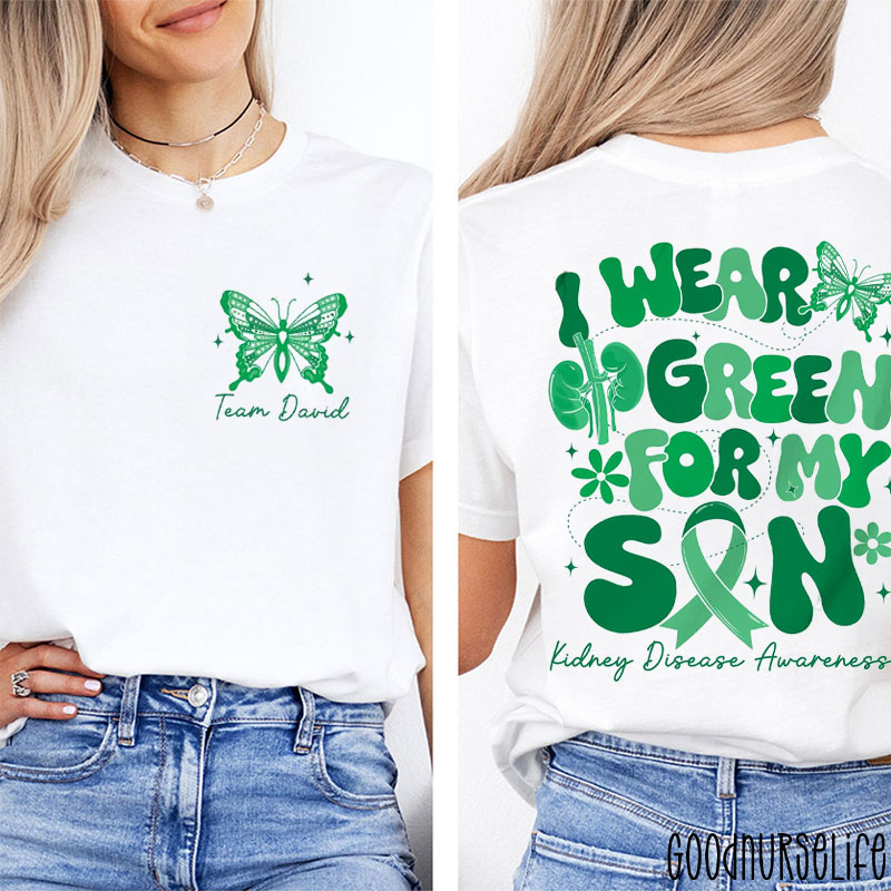 Personalized Name I Wear Green For Two Sided T-Shirt