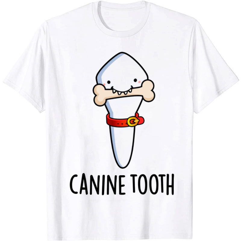 Cartoon Canine Tooth Nurse T-shirt