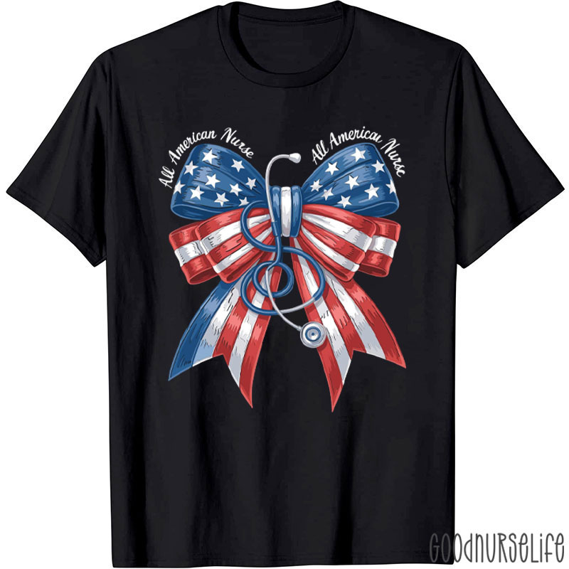 Funny All American Nurse T-Shirt