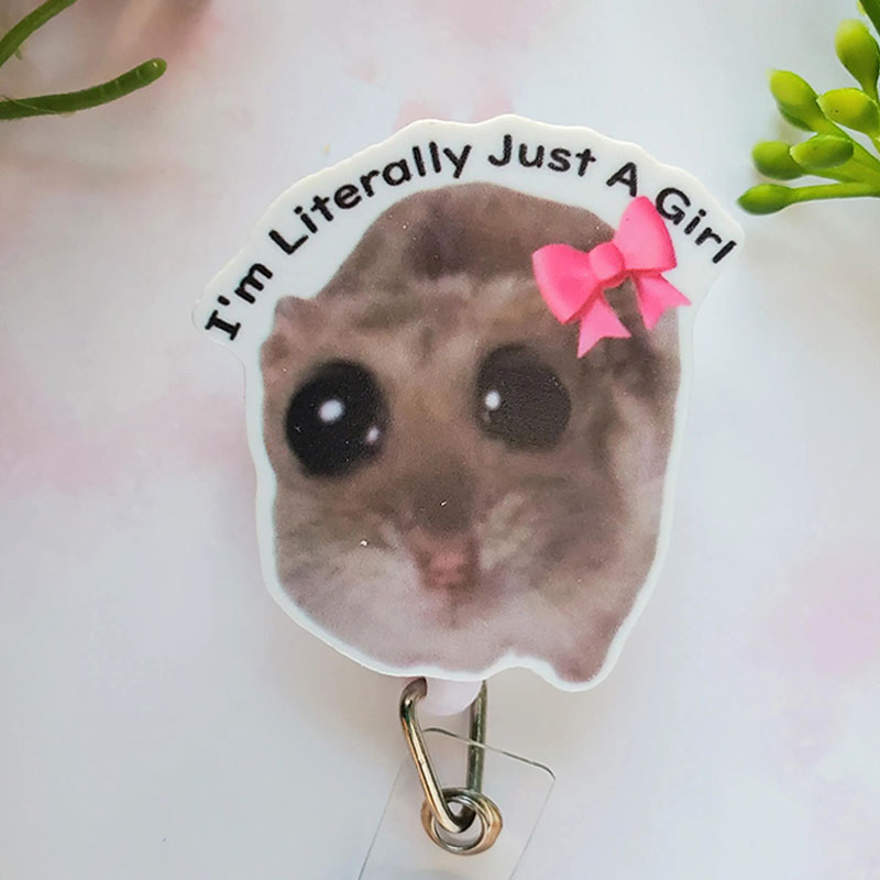 I'm Literally Just A Girl Badge Reel