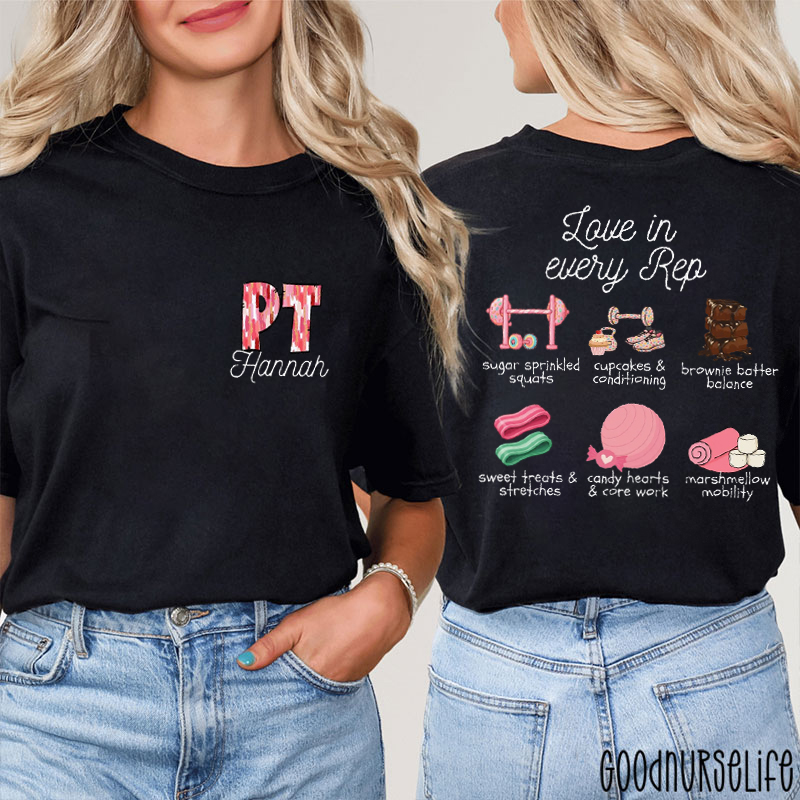 Personalized PT Love In Every Rep Two Sided T-Shirt
