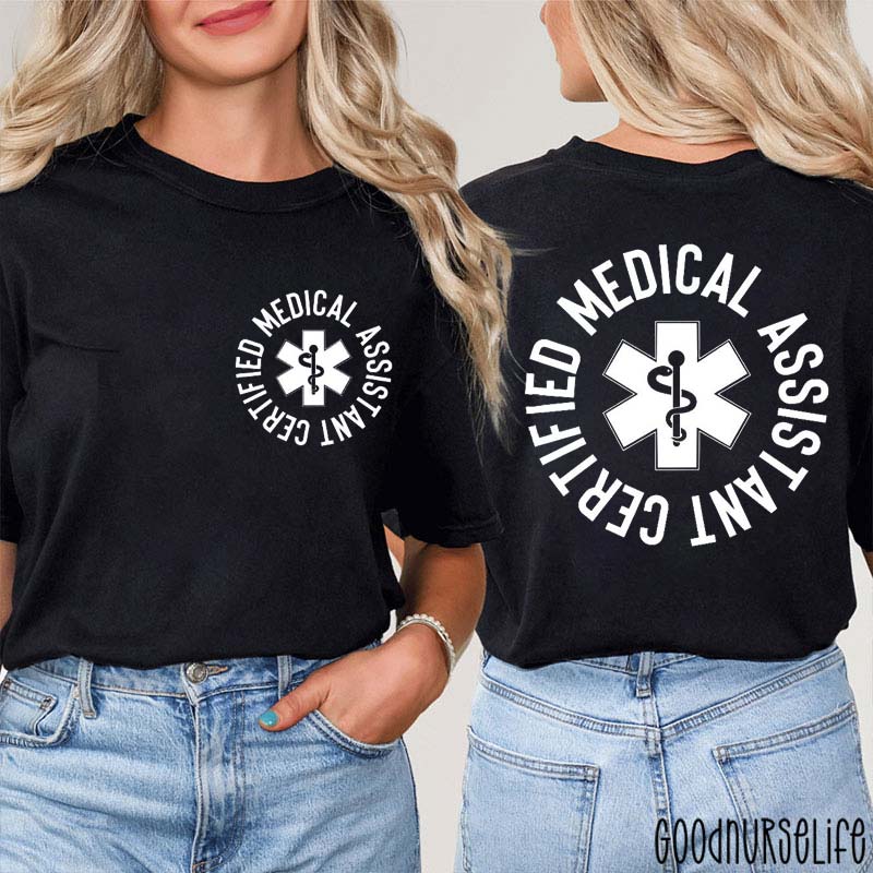 Certified Medical Assistant Style Nurse Two Sided T-Shirt