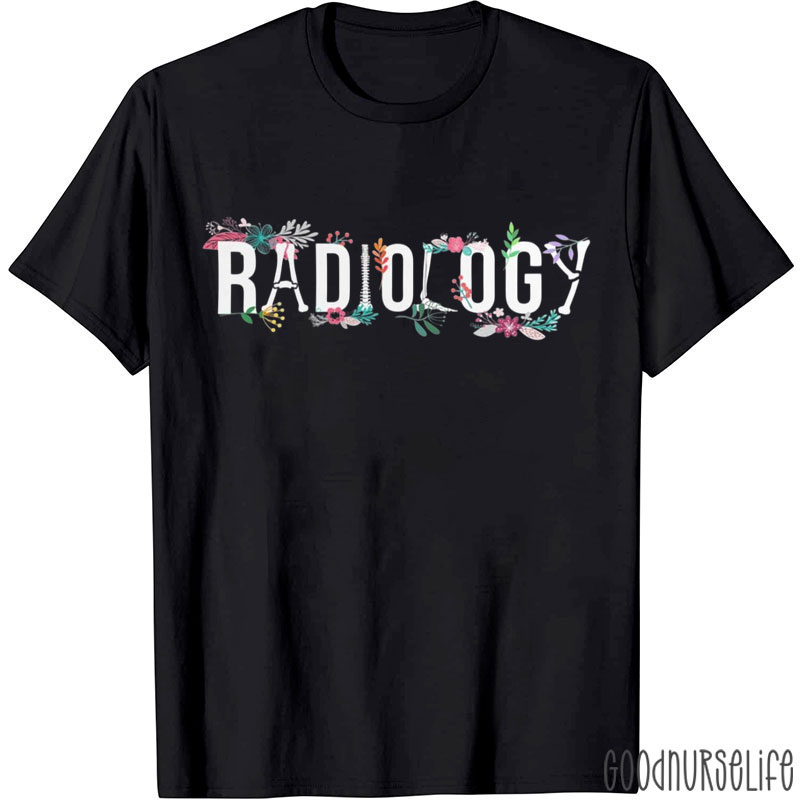 Radiology Technologist Flowers Rad Tech T-Shirt
