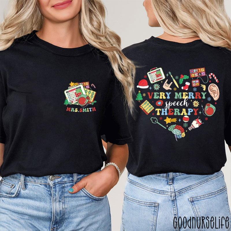 Personalized Very Merry Speech Therapy Two Sided T-Shirt