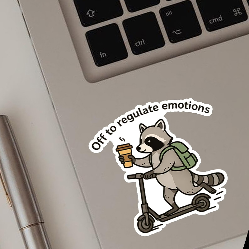 Off To Regulate Emotions Raccoon Stickers