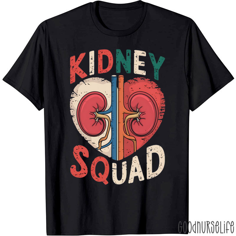 Kidney Squad Nephrology Awareness T-Shirt