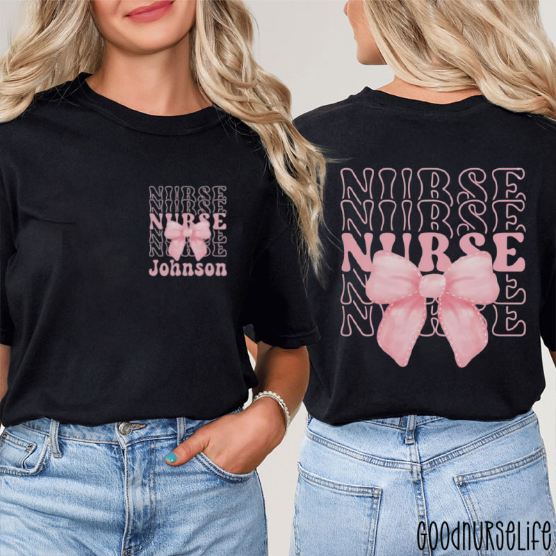 Personalized Name Pink Bow Nurse Two Sided T-Shirt